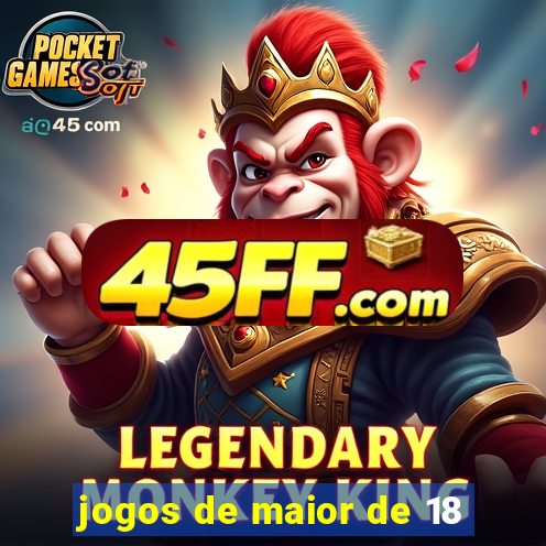 jogos de maior de 18